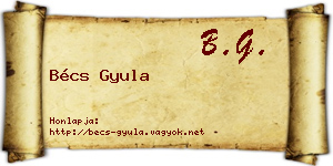 Bécs Gyula névjegykártya